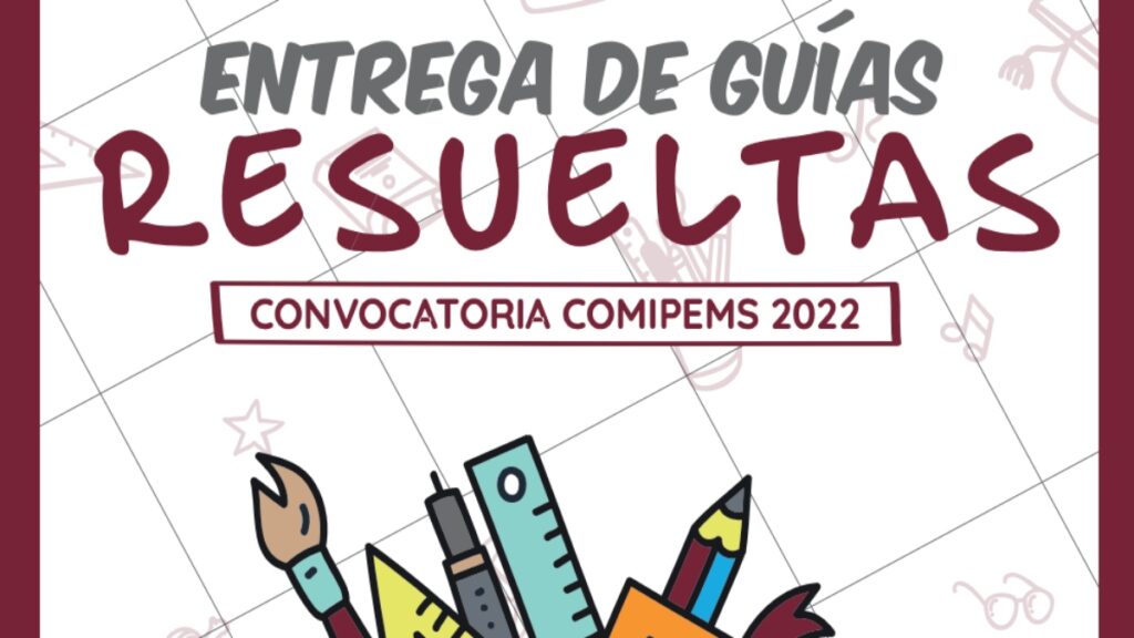 Guías COMIPEMS 2022
