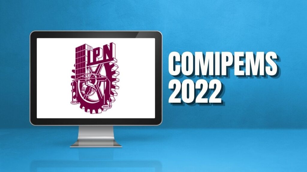 Examen IPN Comipems 2022